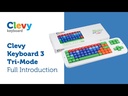 Clevy Keyboard 3 - Tri-Mode - Full Introduction